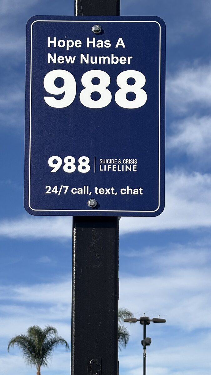 988 Suicide Prevention Hotline sign